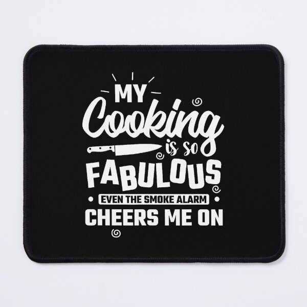 Item preview, My Cooking Is So Fabulous Cooking Kitchen designed and sold by KathleenEliza.