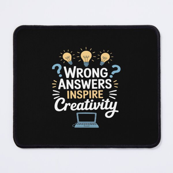 Item preview, Teacher Novelty Wrong Answers Inspire Creativity designed and sold by SnackPAC.