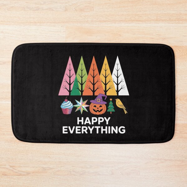 Item preview, Happy Everything Holidays Seasons All Year designed and sold by MuteElevent.