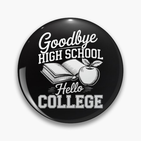 Item preview, Goodbye high school hello college First day of school 2025 designed and sold by OlafLica.