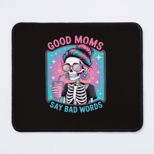Item preview, Good Moms Say Bad Words Mothers Day Messy Bun Skeleton designed and sold by ControlCenter.