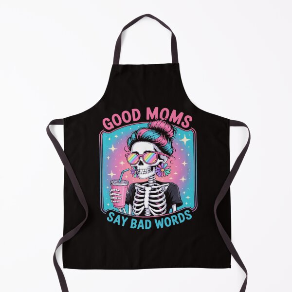 Item preview, Good Moms Say Bad Words Mothers Day Messy Bun Skeleton designed and sold by ControlCenter.