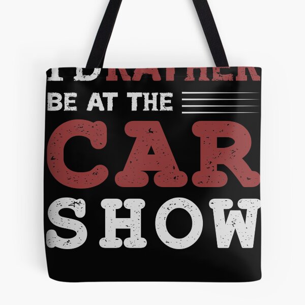 Item preview, I'd rather be at the car show designed and sold by Kareasprints.