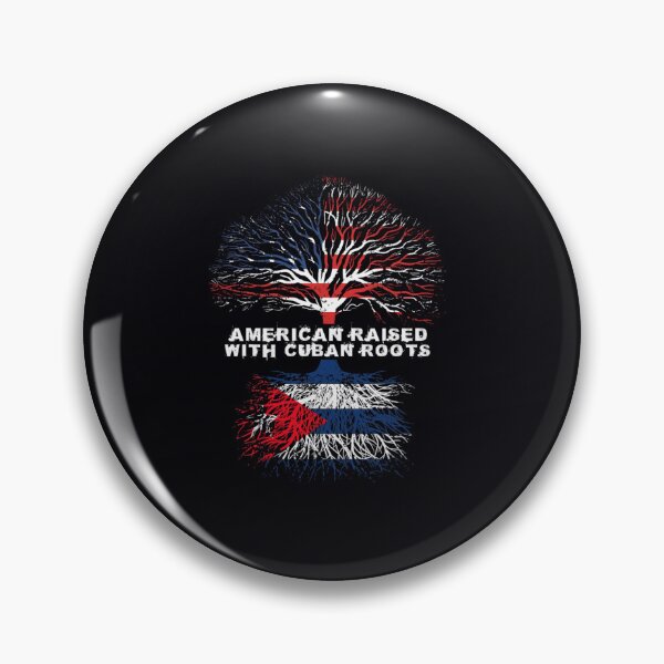Item preview, American Raised with Cuban Roots Cuba designed and sold by wqlyezcbw4.