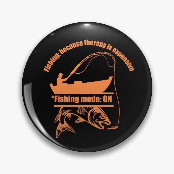 Item preview, Fishing Mode ON – Funny Fishing Therapy designed and sold by starsprout88.