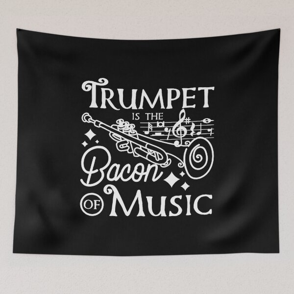 Item preview, Trumpeters Trumpet Is The Bacon Of Music designed and sold by CaraRuth.