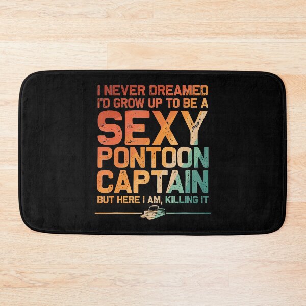 Item preview, Funny Sexy Pontoon Captain Design Boat Captain Women Girls designed and sold by StephanieSophie.