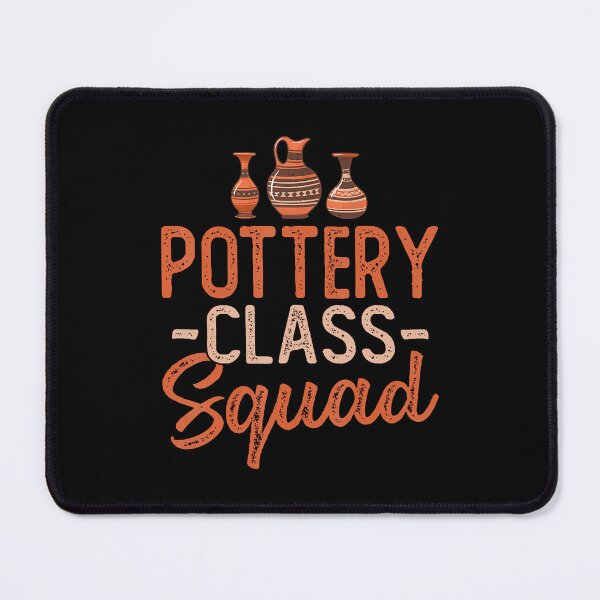 Item preview, Pottery Class Squad - Ceramics Artist Clay Pottery Gifts designed and sold by GeorgeneCharlo.