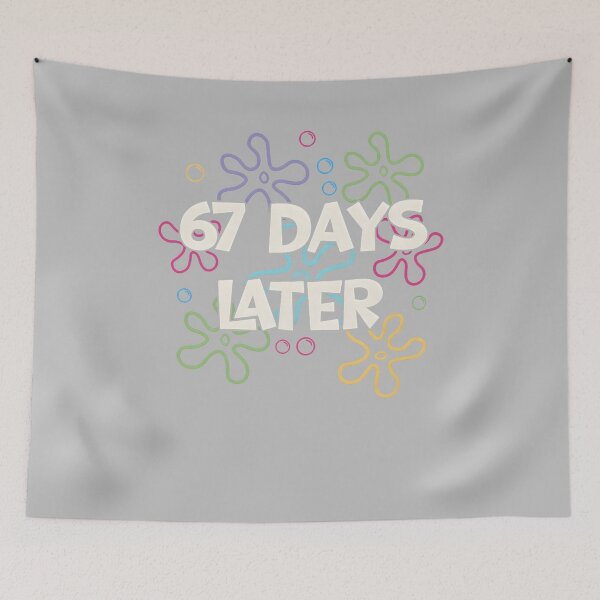Item preview, 67 Days Later 67th Day of School 67 Meme Teacher Student designed and sold by mjohnson9.