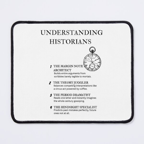 Item preview, Clever Historian Quote Graphic designed and sold by PsyFlow35.