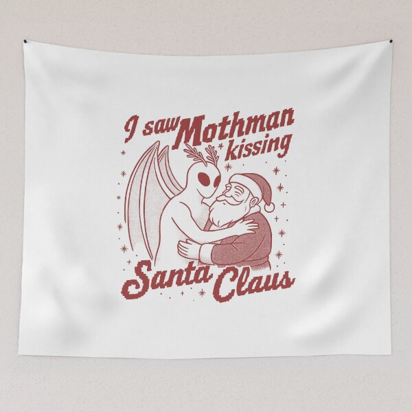 Item preview, I Saw Mothman Kissing Santa Claus  designed and sold by gear-posters.