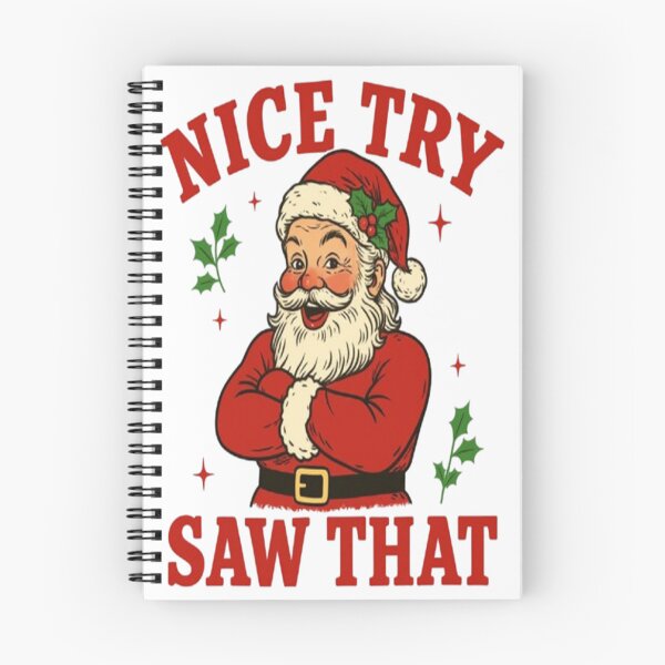 Item preview, Funny Santa Nice Try Saw That designed and sold by StreetWave01.
