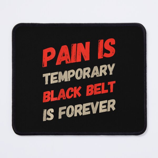 Item preview, Backprint Bjj Quotes Pain Is Temporary Black Belt Is Forever designed and sold by DanaKathe.
