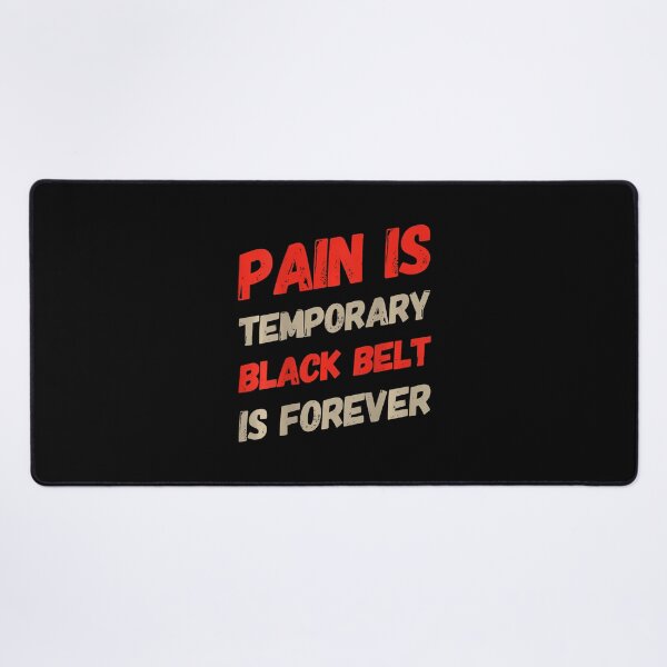 Item preview, Backprint Bjj Quotes Pain Is Temporary Black Belt Is Forever designed and sold by DanaKathe.