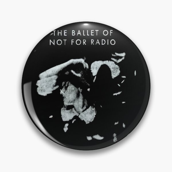 Item preview, Not For Radio – Ballet of Not For Radio designed and sold by nutslaveer.