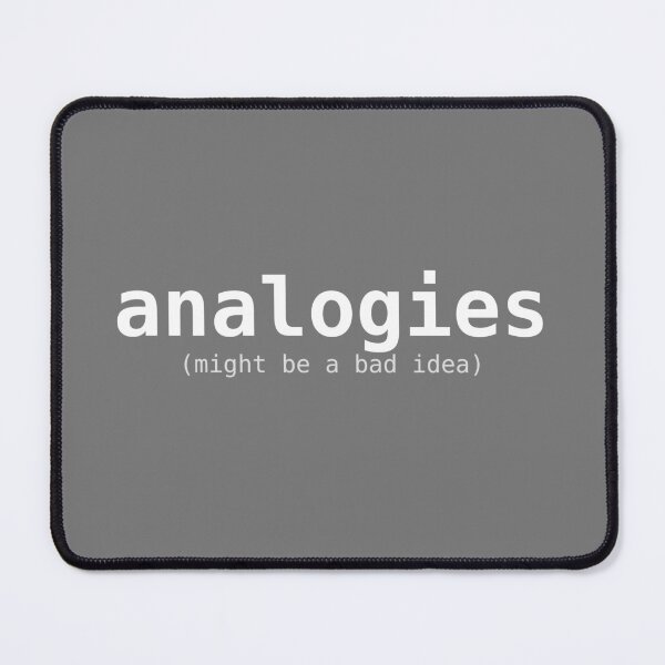 Item preview, analogies (might be a bad idea) designed and sold by Blue Daisy.