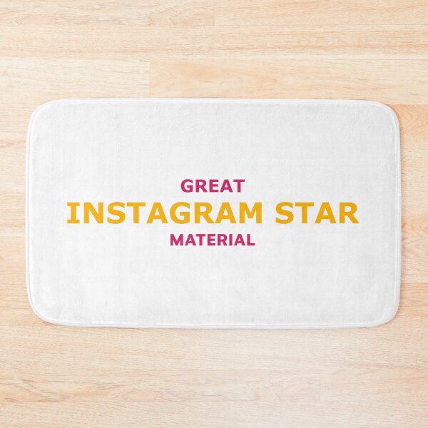 Item preview, Great Instagram Star Material – Bold Influencer Vibes Typography designed and sold by RedCircleArt.