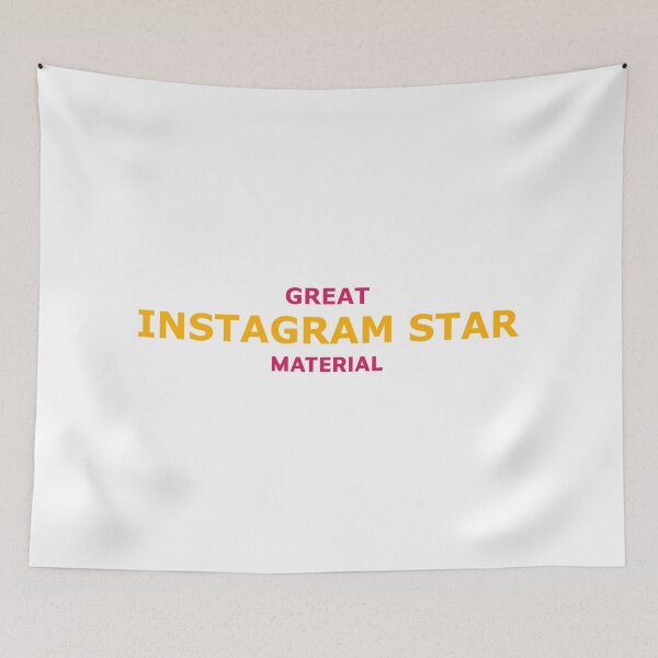 Item preview, Great Instagram Star Material – Bold Influencer Vibes Typography designed and sold by RedCircleArt.