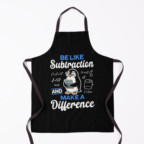 Item preview, Be Like Subtraction Make A Difference Funny Math Teacher designed and sold by MariaEdna1.