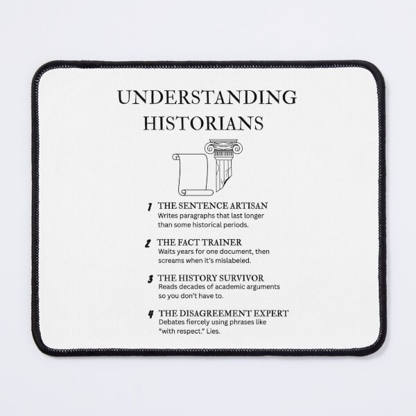 Item preview, Historian Lifestyle Comedy T-Shirt designed and sold by PsyFlow35.