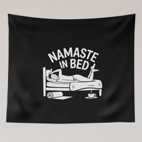 Item preview, Namaste In Bed - Yoga Humor & Lazy Day Vibes Tee designed and sold by Reichcorp.
