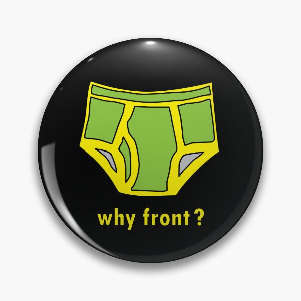 Item preview, Why Front? designed and sold by strat1963.