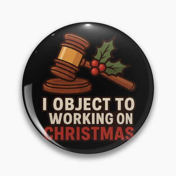 Item preview, I Object To Working On Christmas - Funny Lawyer Holiday Gift designed and sold by PunchDrop.