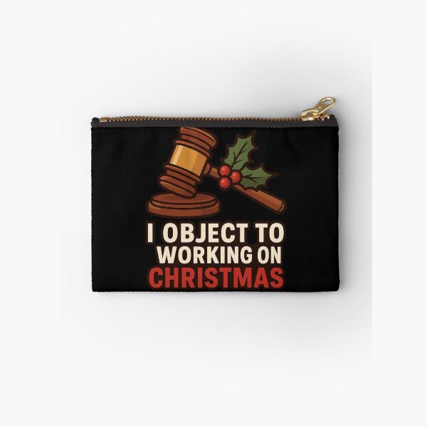 Item preview, I Object To Working On Christmas - Funny Lawyer Holiday Gift designed and sold by PunchDrop.