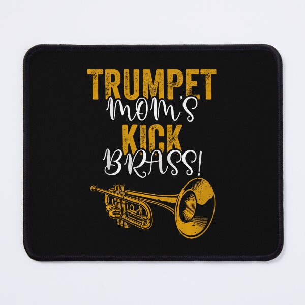 Artikelvorschau, Trompetenmutter's Kick Brass Marching School Trompetenmutter entworfen und verkauft von KristinCleo.