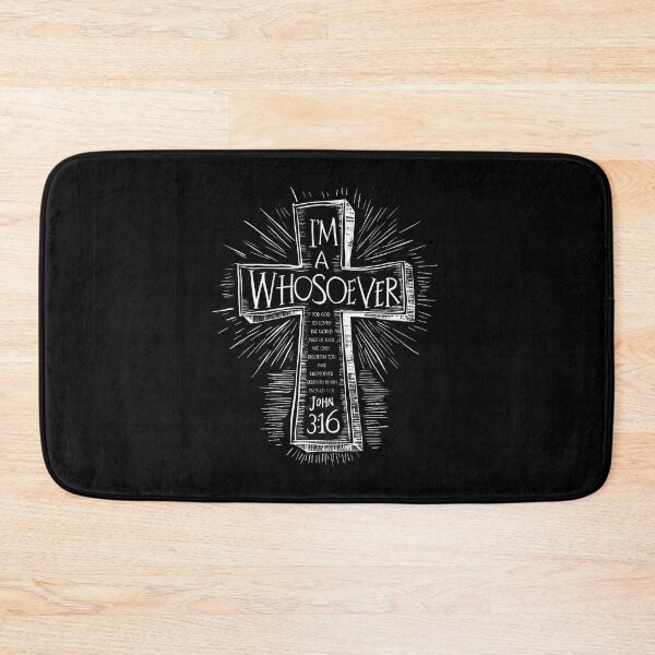 Item preview, I'M A Whosoever Bible Verse John 316 Faith Jesus Christian designed and sold by JanetCarolyn.