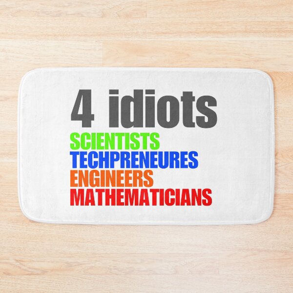 Item preview, 4 Idiots STEM Funny designed and sold by rebuZZ-Apparels-The Minimalistic Buzz.