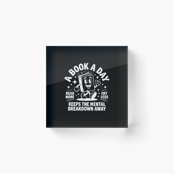 Item preview, Book A Day Keeps Mental Breakdown Away Reading Books designed and sold by MarianMartha.