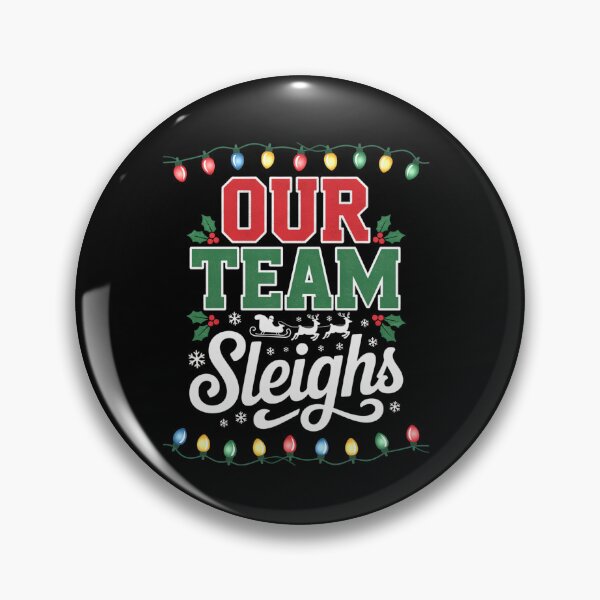 Item preview, Our Team Sleighs Funny Christmas Matching Design designed and sold by FreshVibe Prints.