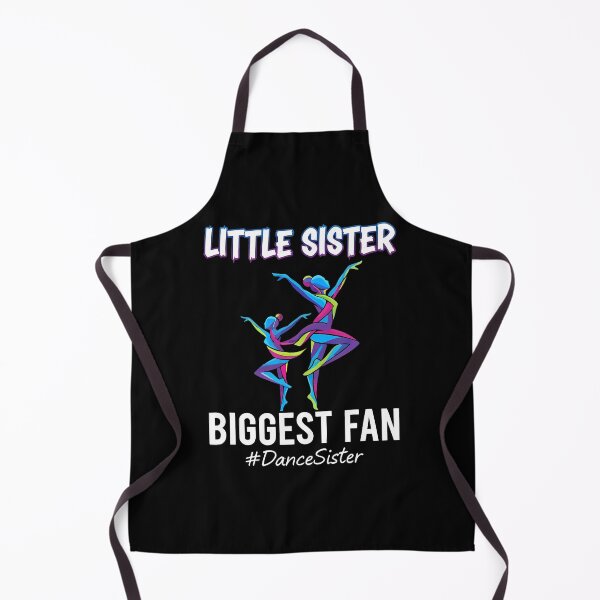 Item preview, Little Sister Biggest Fan Dance Sister Of A Dancer Dancing designed and sold by JuneLisa1.