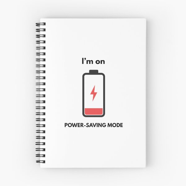 Item preview, I’m on Power-Saving Mode – Low Battery Sarcasm designed and sold by Meeseeeks.