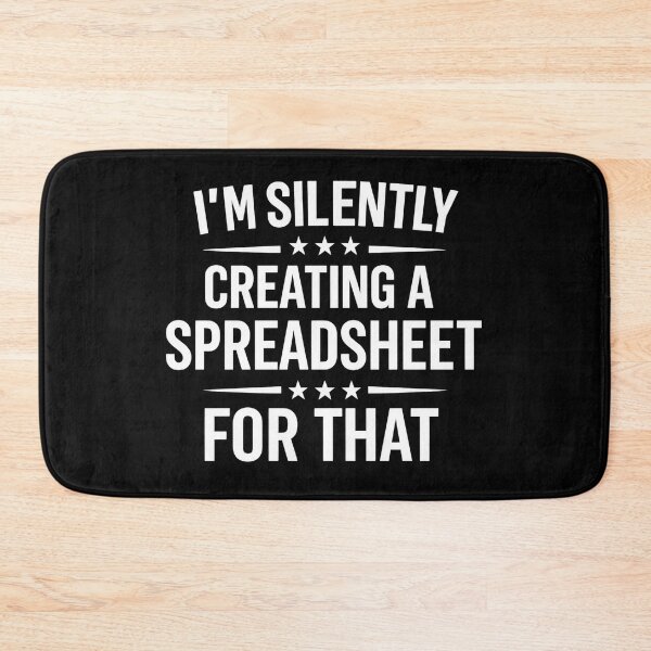 Item preview, I'm Silently Creating A Spreadsheet - Actuary Statistician designed and sold by hemagamo.