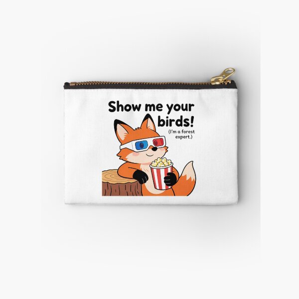 Item preview, Show Me Your Birds – Cute Fox Forest Expert designed and sold by PunchText designs.