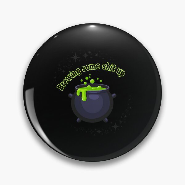 Item preview, Brewing Some Shit Up Witchy Cauldron designed and sold by OccateVadin.