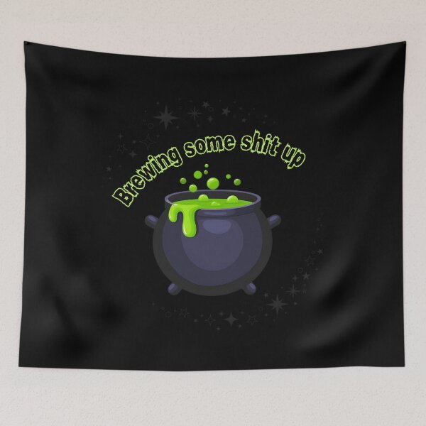 Item preview, Brewing Some Shit Up Witchy Cauldron designed and sold by OccateVadin.