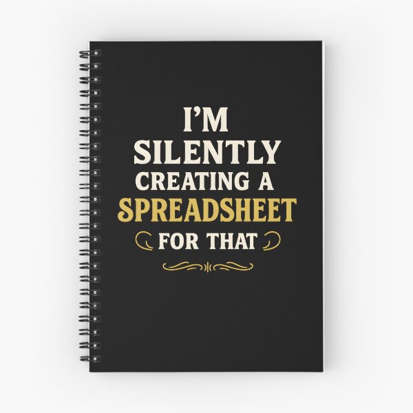 Item preview, I'm Silently Creating A Spreadsheet - Actuary Statistician designed and sold by hemagamo.