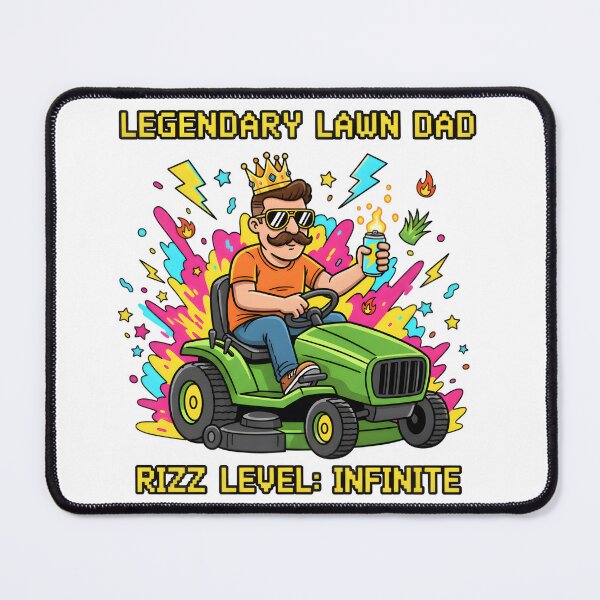Item preview, Legendary Lawn Dad Infinite Rizz Art designed and sold by AnnDesignStudio.