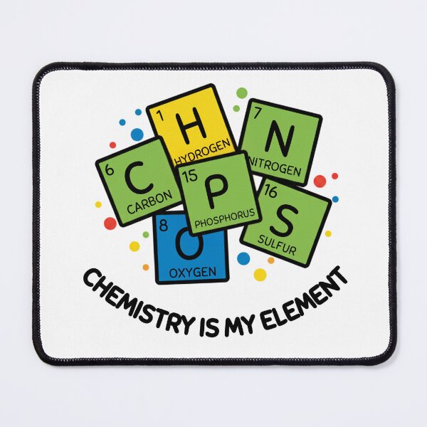 Item preview, CHONPS Elements - Chemistry Is My Element Design designed and sold by mateuszwrz.