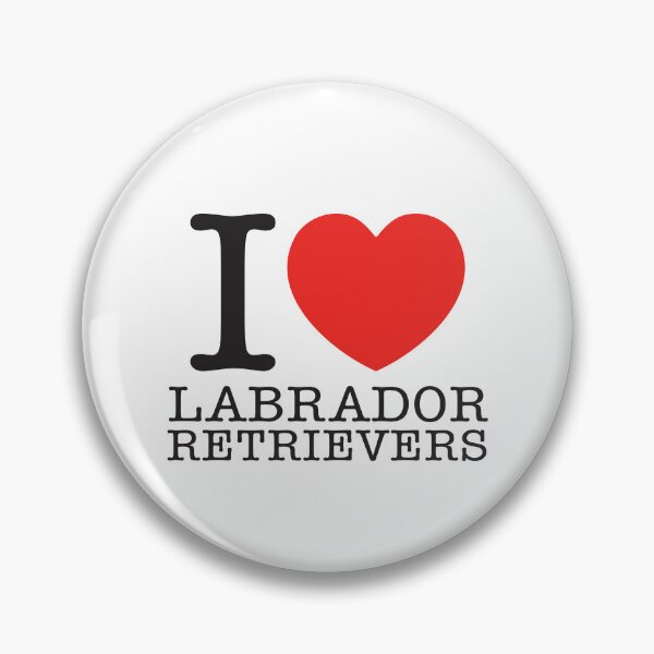 Item preview, I Love Labrador Retrievers designed and sold by shitpostee.