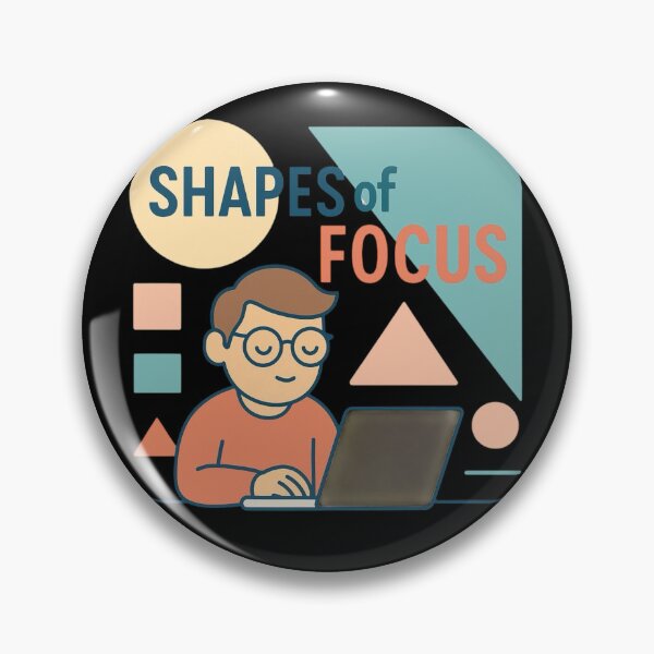 Item preview, SHAPES OF FOCUS designed and sold by Motivive.