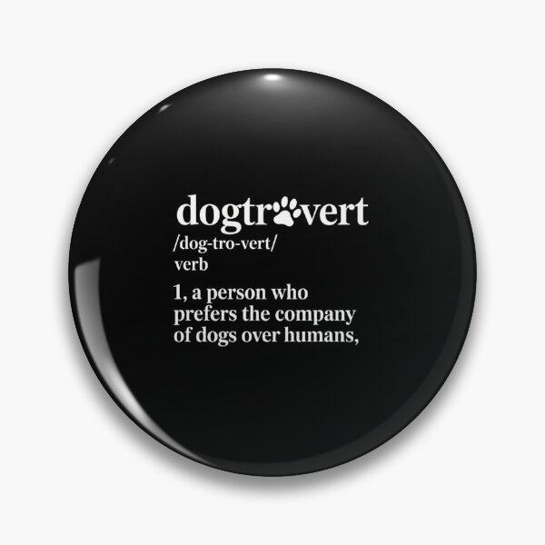 Item preview, Dogtrovert Definition Funny For Dog Owners Dog Lovers  designed and sold by VasilisLamArt.
