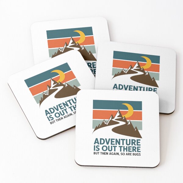 Item preview, Adventure Is Out There But Then Again So Are Bugs  designed and sold by VasilisLamArt.