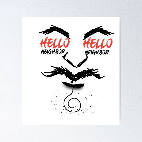 Item preview, HELLO NEIGHBOR designed and sold by Sinisatur.