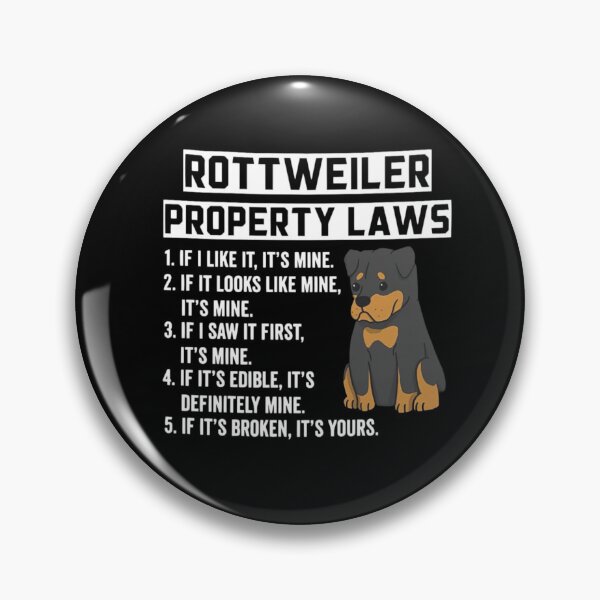 Item preview, Rottweiler Property Laws  designed and sold by 123ks.
