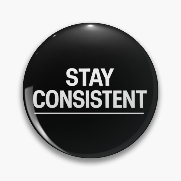 Item preview, Stay Consistent designed and sold by Motivive.