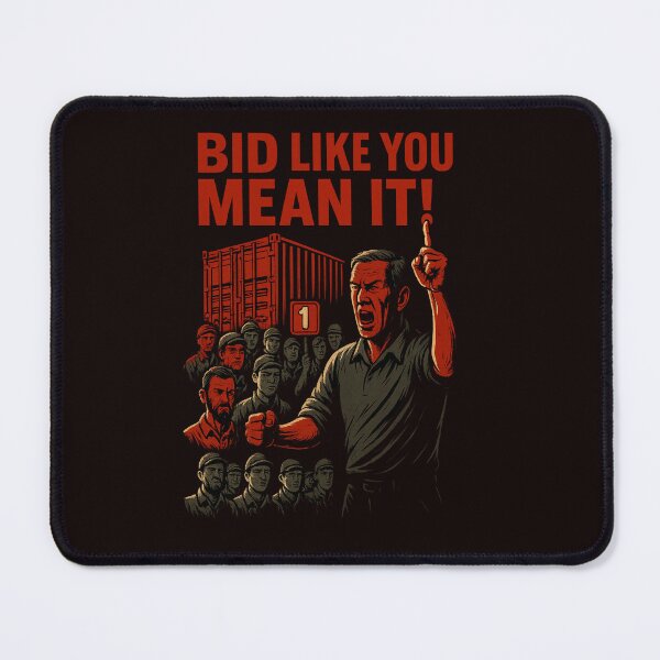 Item preview, Bid Like You Mean It – Hardcore Container Auction designed and sold by Tadeusz1.